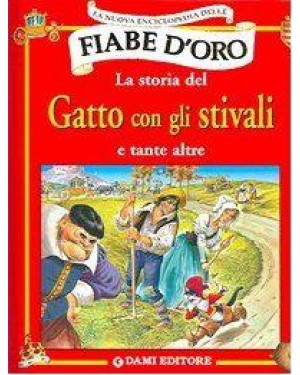 DAMI  fiabe d oro gatto con gli stivali